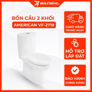 Bồn Cầu AMERICAN STANDARD VF 2719 2 Khối Nắp Đóng Êm